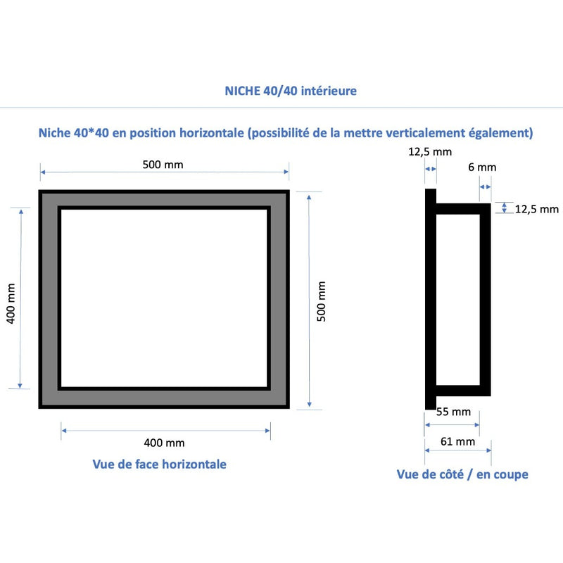 dimensions Niche à carreler étanche - Format intérieur 40 x 40 cm - 6 cm de profondeur