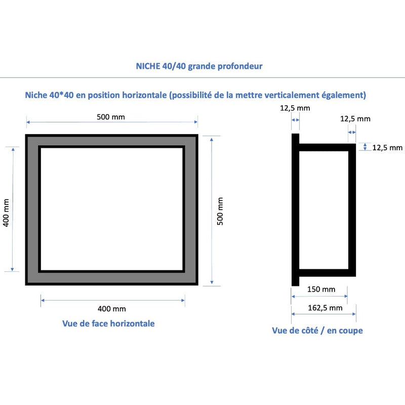 dimensions Niche à carreler étanche - Format intérieur 40 x 40 cm - 15 cm de profondeur